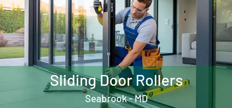 Sliding Door Rollers Seabrook - MD